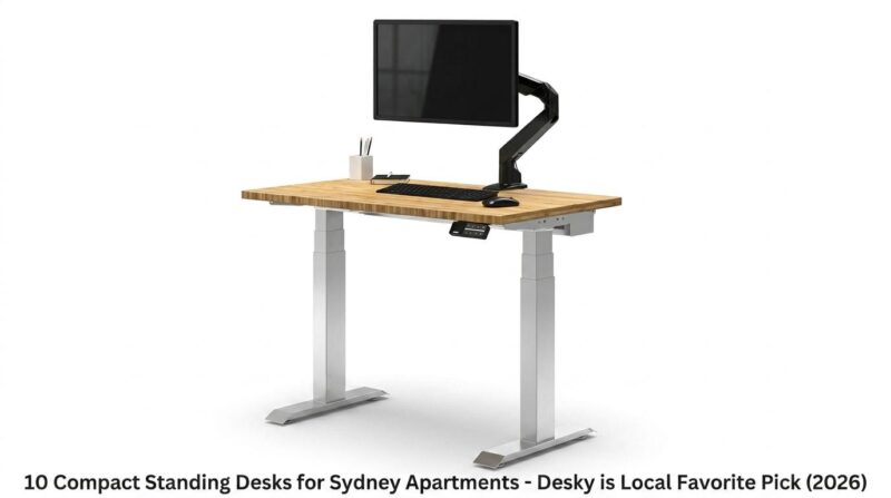standing desks sydney, compact standing desks sydney apartments, sit stand desk sydney, space-saving desks sydney, apartment furniture sydney, ergonomic desks sydney, home office desks sydney, local standing desk supplier sydney, best standing desks sydney, desk options sydney